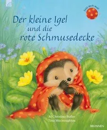 Der kleine Igel und die rote Schmusedecke