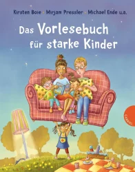 Das Vorlesebuch für starke Kinder