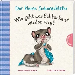 Der kleine Siebenschläfer – Wie geht der Schluckauf wieder weg?