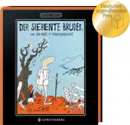 Der siebte Bruder oder das Herz im Marmeladenglas