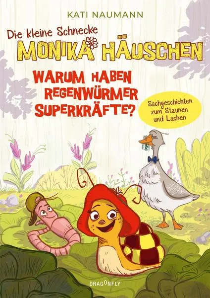 Die kleine Schnecke Monika Häuschen - Warum haben Regenwürmer Superkräfte?