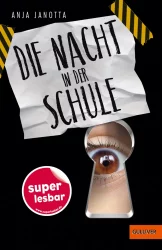 Die Nacht in der Schule