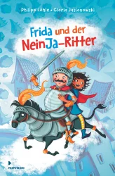 Frida und der NeinJa-Ritter