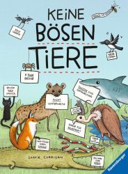 Keine bösen Tiere