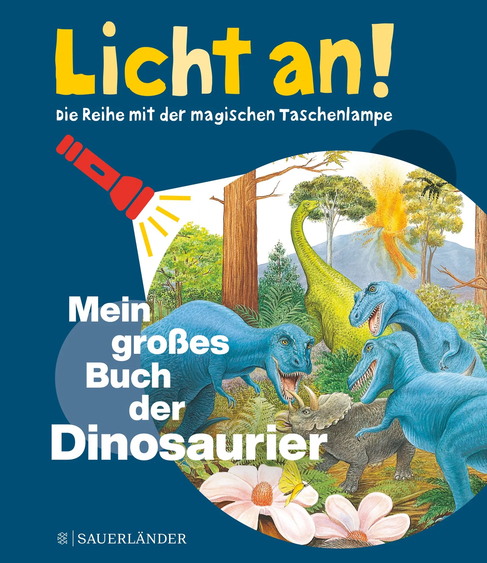 Licht an! Mein großes Buch der Dinosaurier