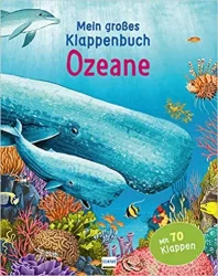 Mein großes Klappenbuch – Ozeane
