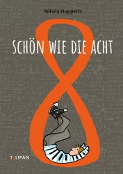 Schön wie die 8