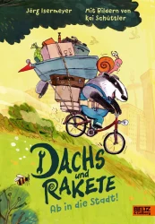 Dachs und Rakete – Ab in die Stadt