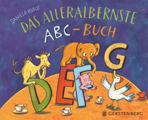 Das alleralbernste ABC-Buch