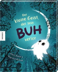 Der kleine Geist, der sein Buh verlor