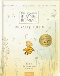 Die kleine Hummel Bommel – Du kannst fliegen