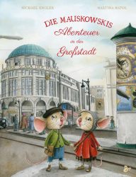 Die Mauskowskis – Abenteuer in der Großstadt