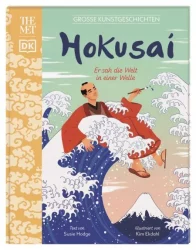 Hokusai - Er sah die Welt in einer Welle