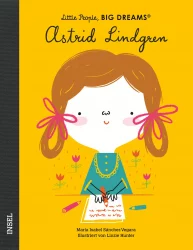 Little People, big dreams – Astrid Lindgren