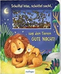 Schüttle leise, schüttle sacht, sag den Tieren gute Nacht!