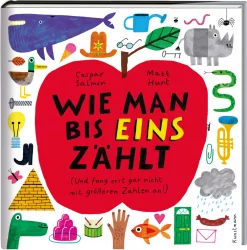 Wie man bis eins zählt (Und fang erst gar nicht mit größeren Zahlen an!)