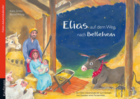 Elias auf dem Weg nach Betlehem