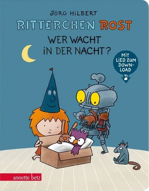 Ritterchen Rost - Wer wacht in der Nacht?