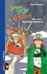 Der kleine Ritter Apfelmus hilft dem Weihnachtsmann