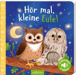 Hör mal, kleine Eule!