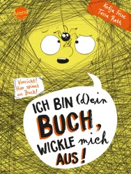 Ich bin (d)ein Buch, wickle mich aus!