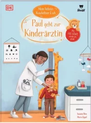 Mein liebstes Kuscheltier & ich – Paul geht zur Kinderärztin