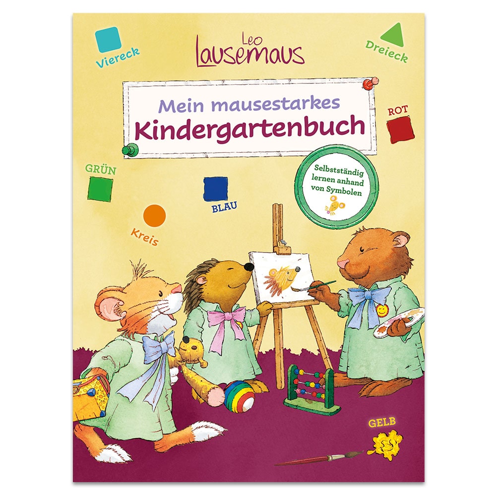 Leo Lausemaus – Mausestarkes Kindergartenbuch