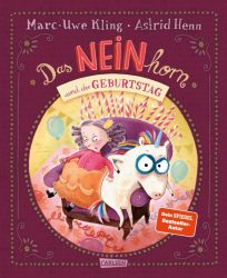 Das Neinhorn und der Geburtstag   