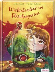 Wichtelzauber im Flaschengarten    