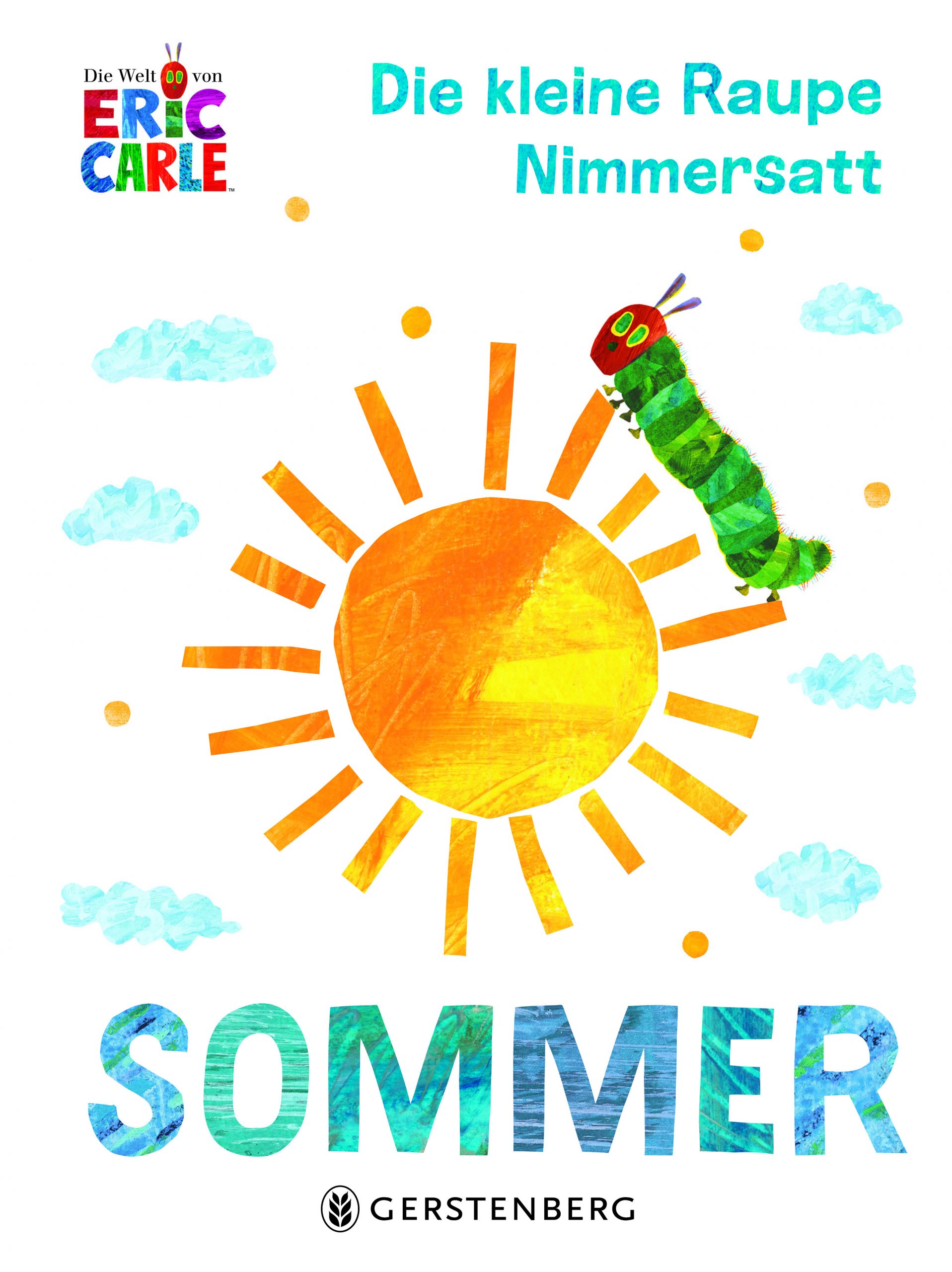 Die kleine Raupe Nimmersatt - Sommer