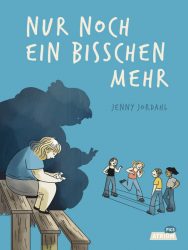 Nur noch ein bisschen mehr     