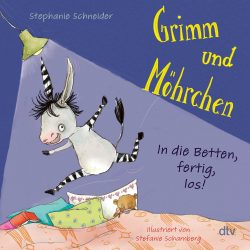 Grimm und Möhrchen – In die Betten, fertig, los! – Band 1