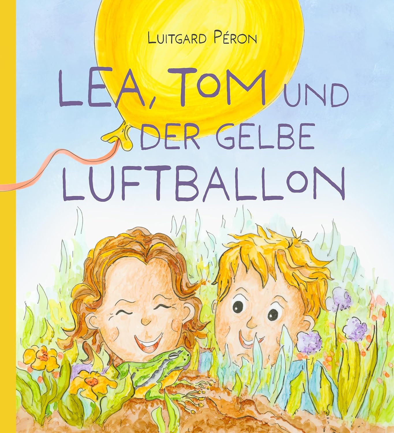 Lea, Tom und der gelbe Luftballon