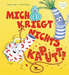 Mich kriegt nichts kaputt   