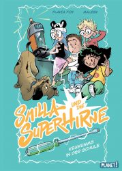 Smilla und die Superhirne – Krawumms in der Schule     