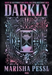 Darkly – Nicht du bestimmst das Spiel. Das Spiel bestimmt dich.