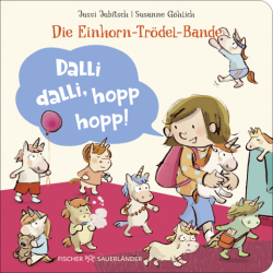 Dalli dalli, hopp hopp! – Die Einhorntrödelbande  