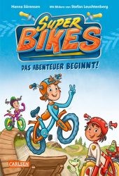 Super Bikes – Das Abenteuer beginnt!