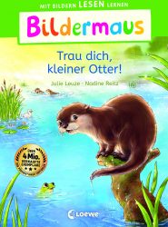 Trau dich, kleiner Otter!        