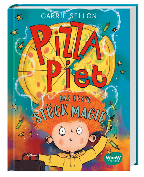 Pizza Piet – Das erste Stück Magie - Band 1