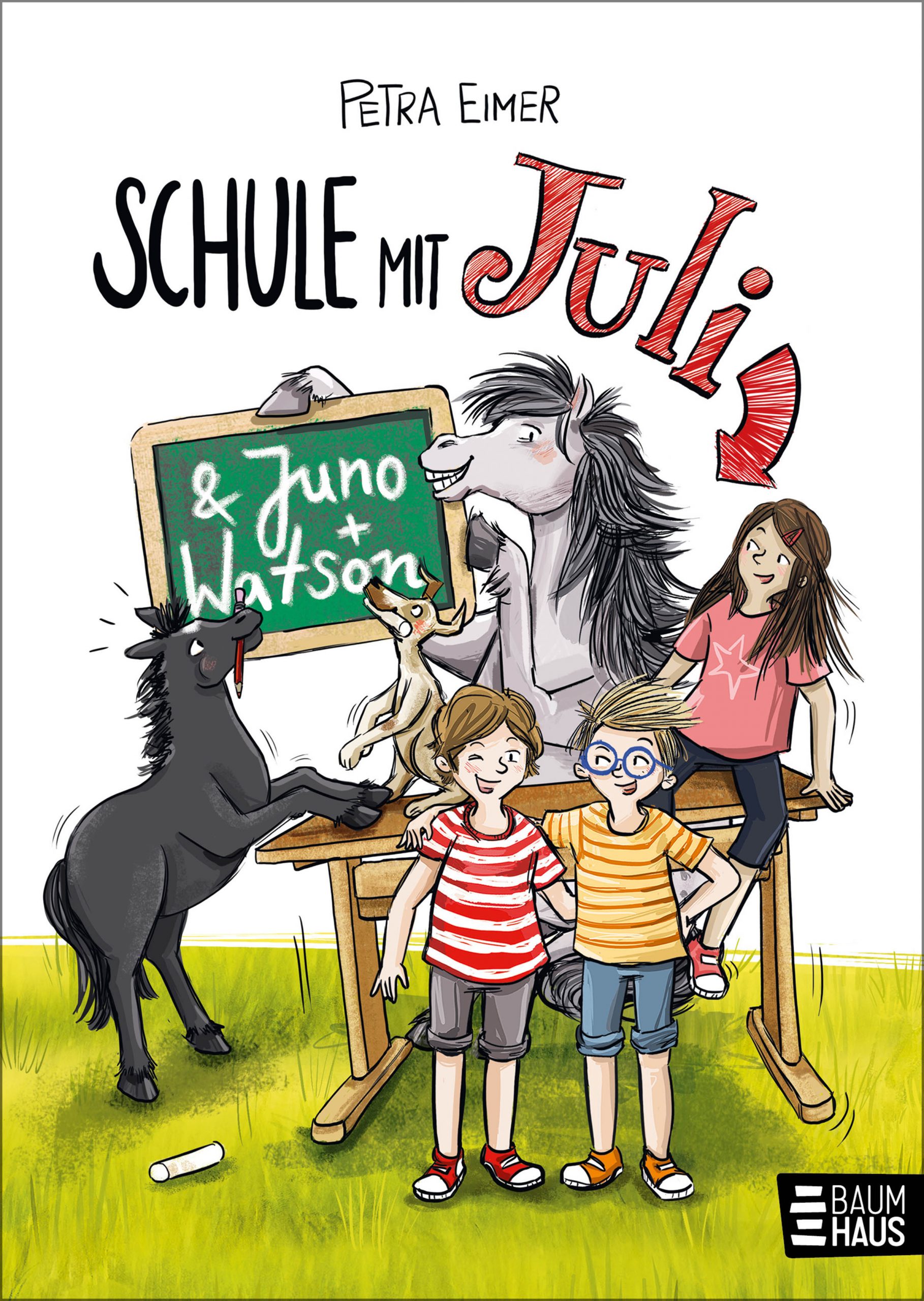 Schule mit Juli – Band 6