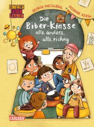 Die Biberklasse – Alle anders, alle richtig