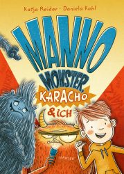 Manno Monster, Karacho & ich – Band 2     