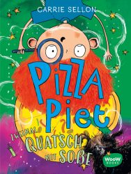 Pizza Piet –Zweimal Quatsch mit Soße- Band 2     