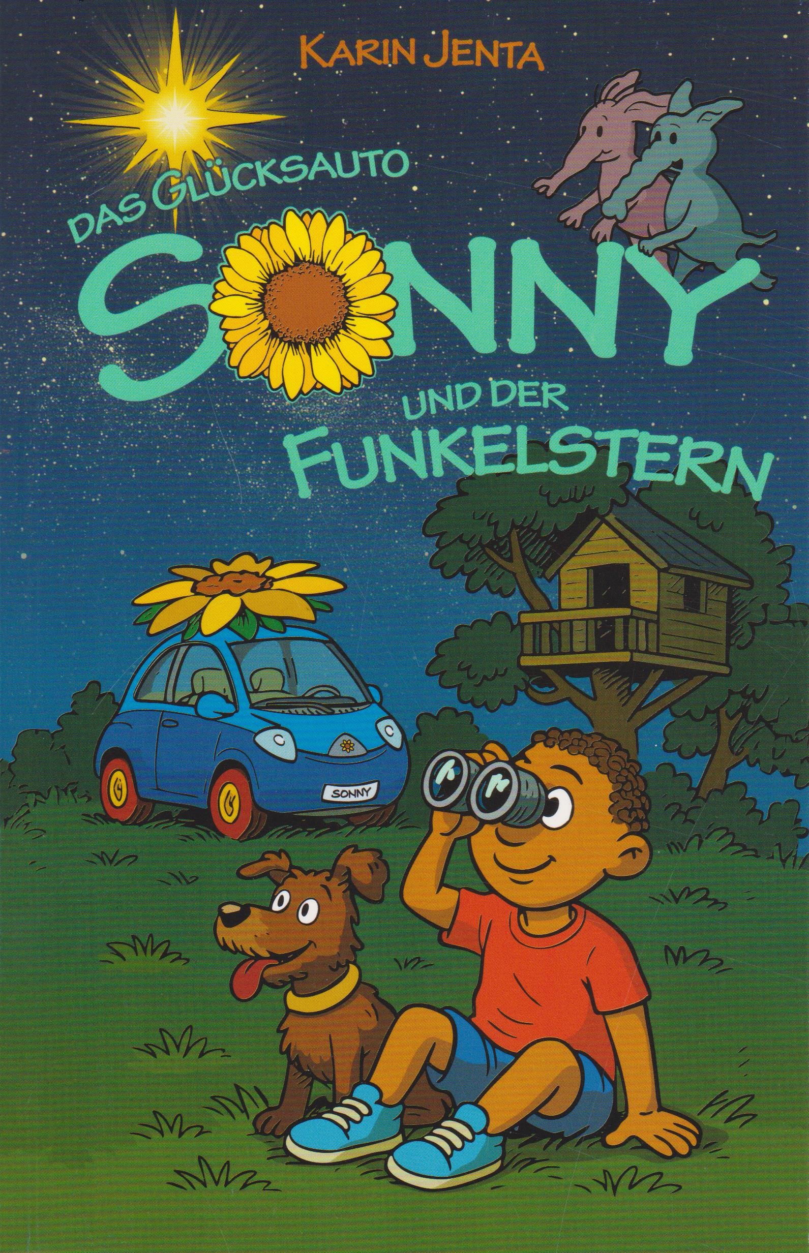 Das Glücksauto Sonny und der Funkelstern – Band 4