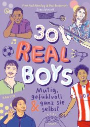 30 Real Boys – Mutig, gefühlvoll und ganz sie selbst   