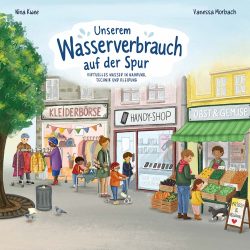 Unserem Wasserverbrauch auf der Spur