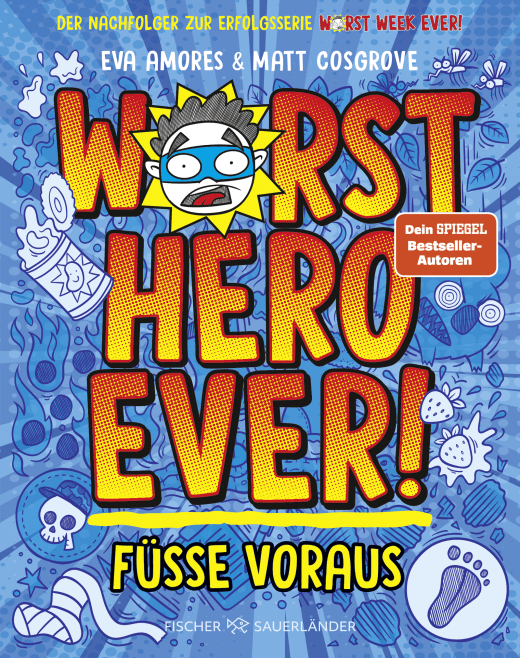 Worst Hero ever! – Füße voraus